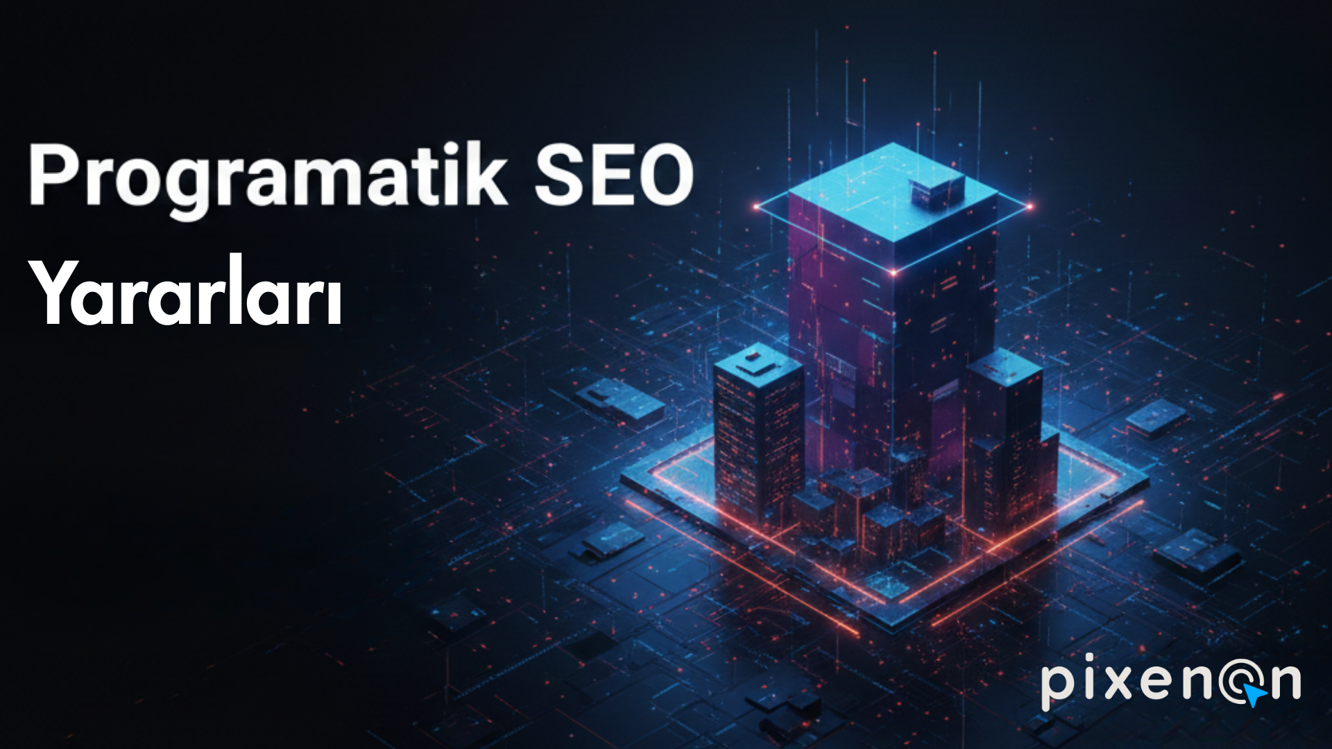 Programatik SEO Yararları