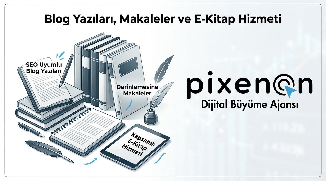 Blog Yazıları, Makaleler ve E-Kitap Hizmeti