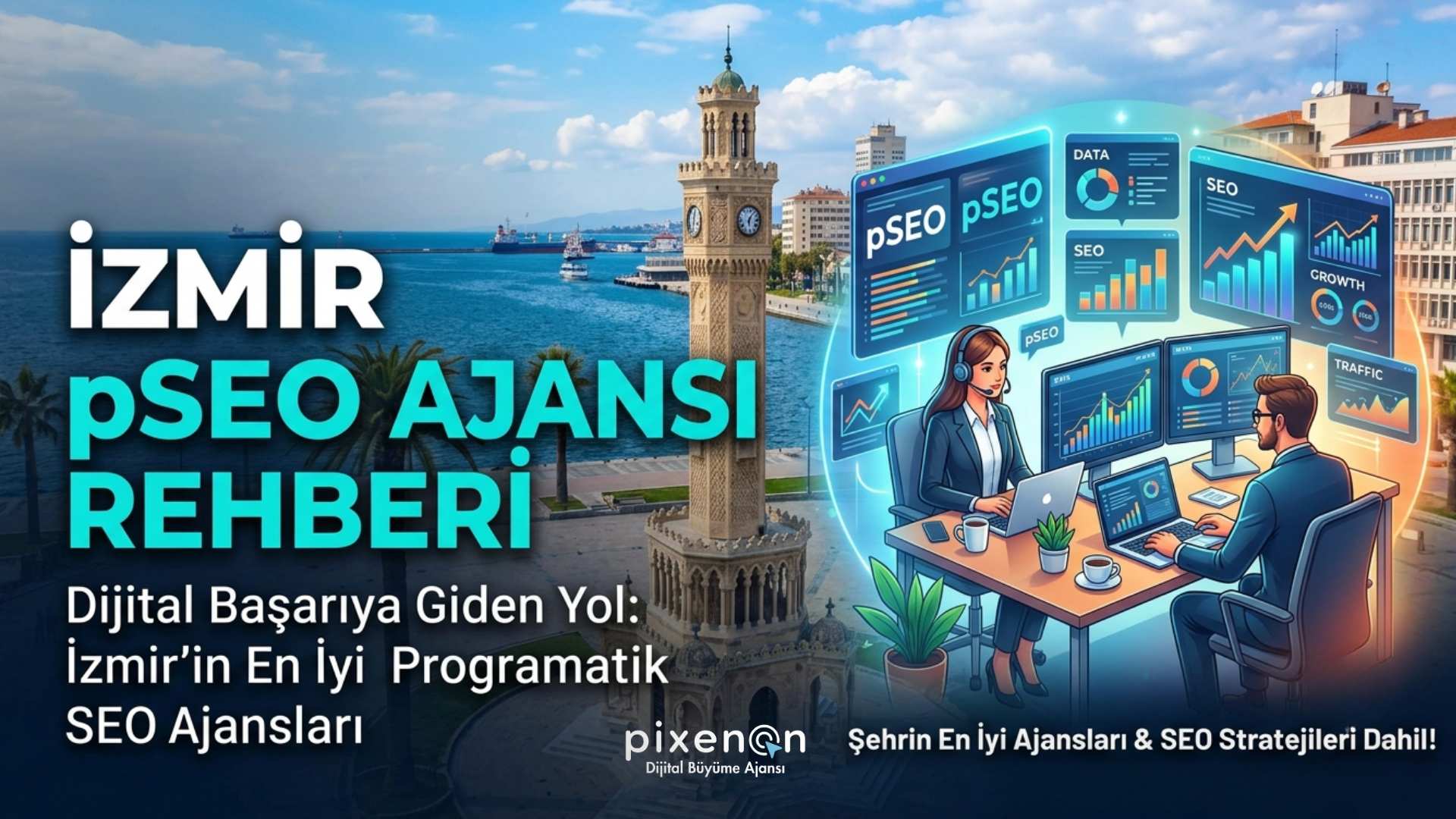 İzmir pSEO Ajansı Rehberi