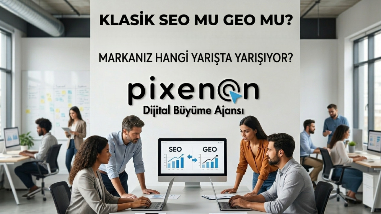 Klasik SEO mu GEO mu