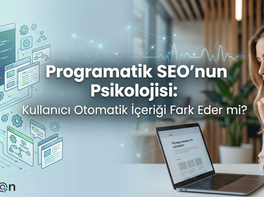 Programatik SEO'nun Psikolojisi