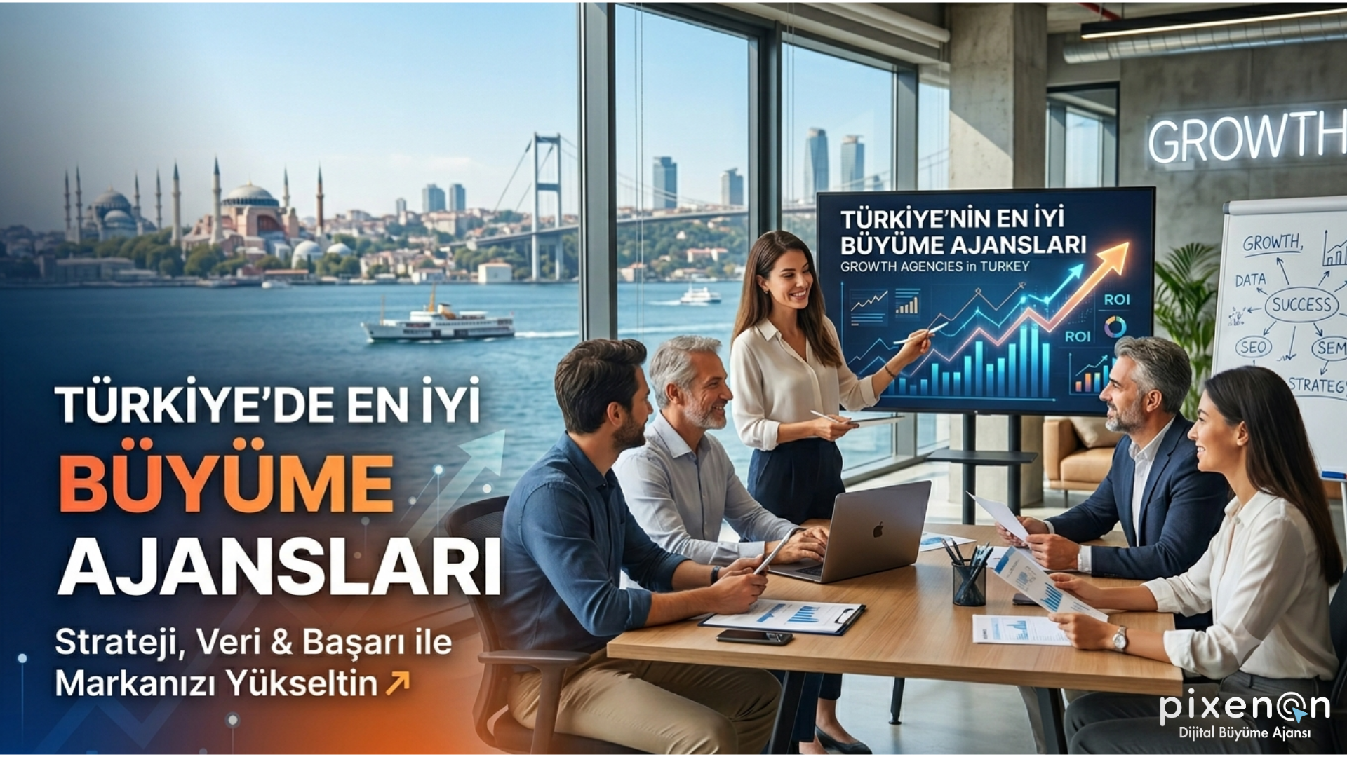 Türkiye'de En İyi Büyüme Ajansları
