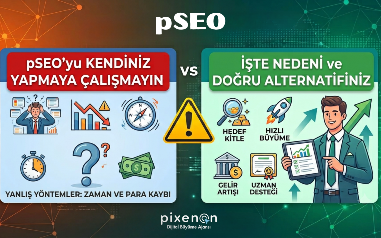 pSEO’yu Kendiniz Yapmaya Çalışmayın