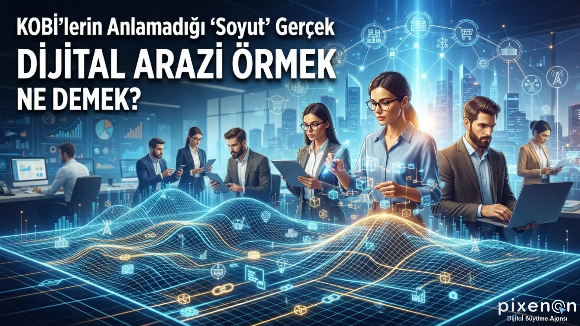 KOBİ'lerin Anlamadığı Soyut Gerçek