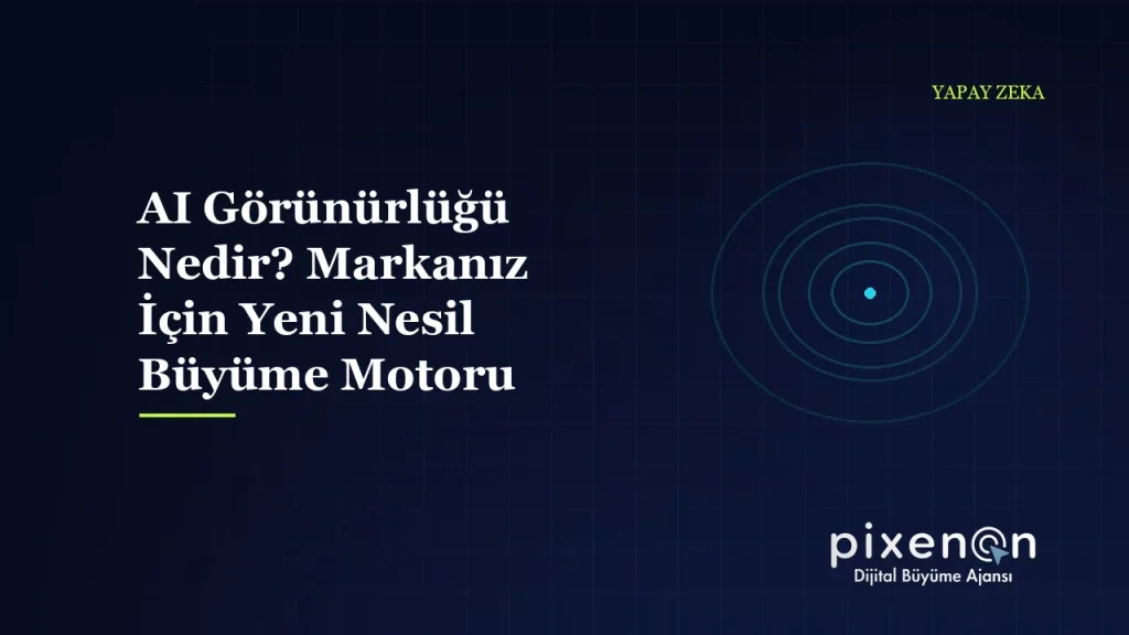 AI Görünürlüğü
