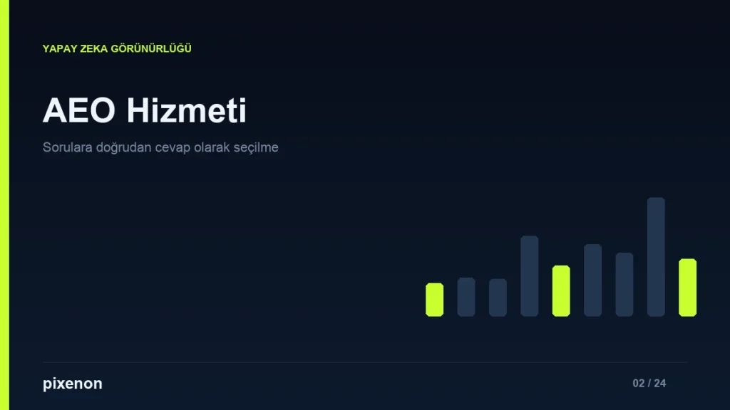 AEO Hizmeti (Answer Engine Optimization) - Pixenon