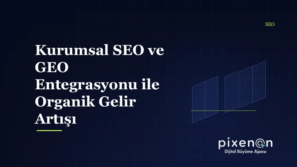 Kurumsal SEO ve
