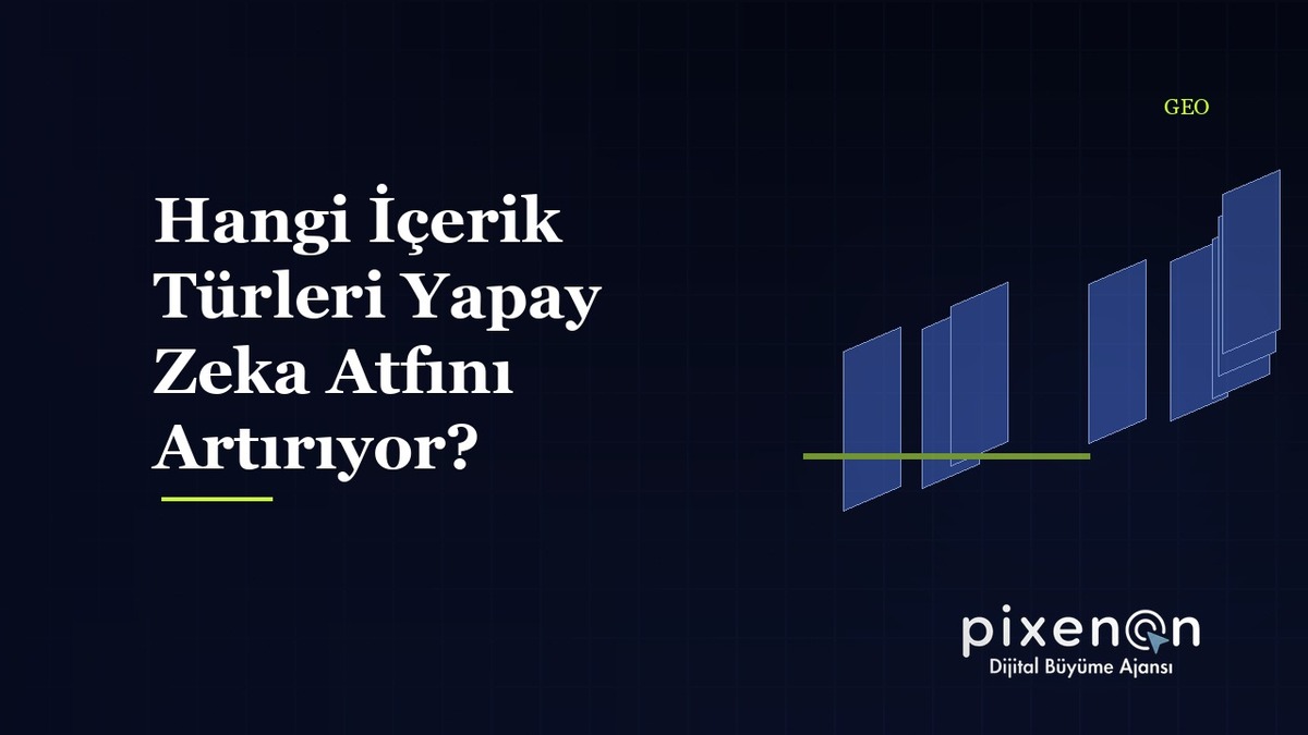 Hangi İçerik Türleri Hangi İçerik Türleri Yapay Zeka Atfını