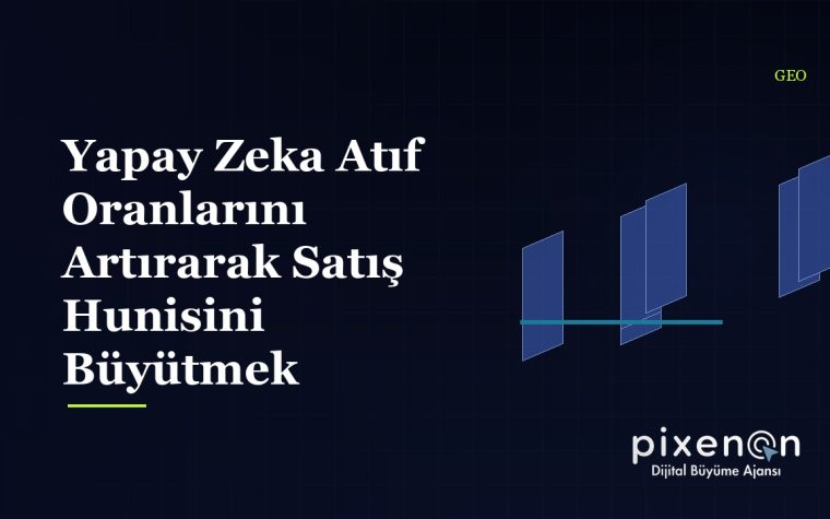 Yapay Zeka Atıf Oranlarını Artırarak Satış Hunisini Büyütmek